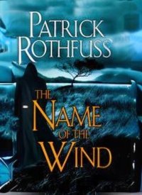 "The Name of the Wind" by Patrick Rothfuss