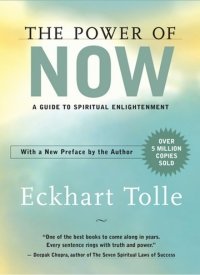 "The Power of Now" by Eckhart Tolle: