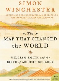 "The Map That Changed the World" by Simon Winchester