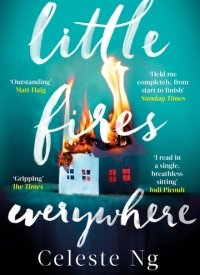 Little Fires Everywhere (2017) by Celeste Ng