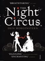 "The Night Circus" - Erin Morgenstern