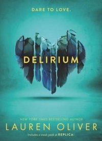 Delirium by Lauren Oliver