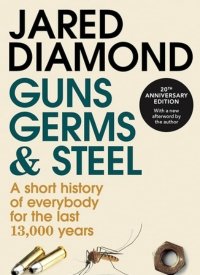 "Guns, Germs, and Steel" by Jared Diamond