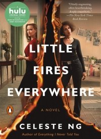 "Little Fires Everywhere" by Celeste Ng