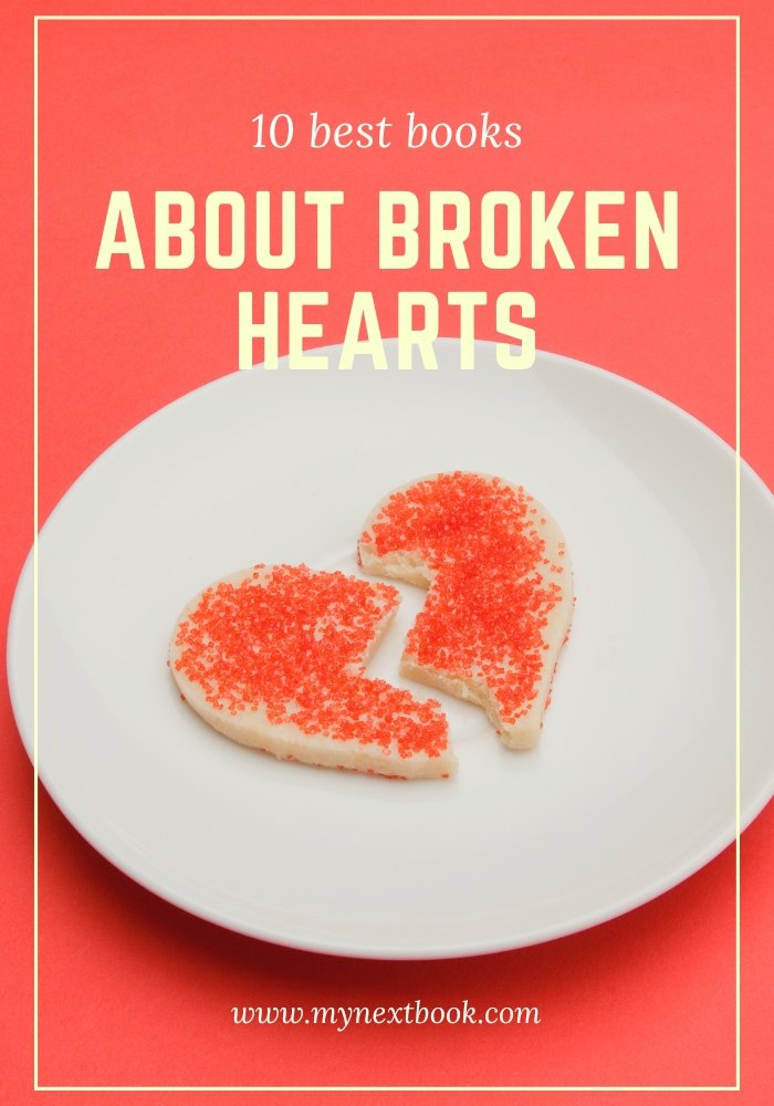 10 best books about broken hearts