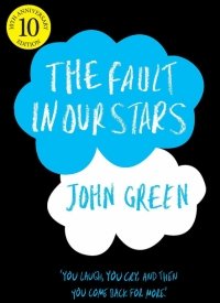 "The Fault in Our Stars" by John Green