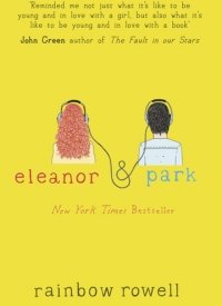 "Eleanor & Park" by Rainbow Rowell