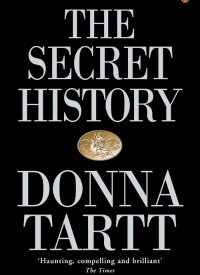 "The Secret History" by Donna Tartt