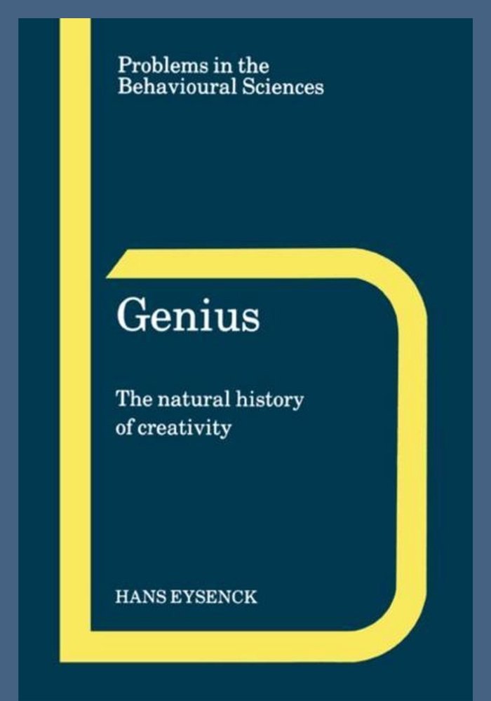 Genius The Natural History of Creativity by H. J. Eysenck (1)