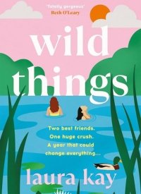 "Wild Things" by Laura Kay