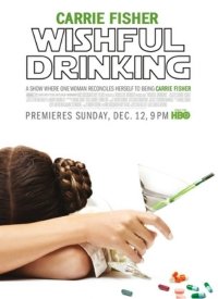 Wishful Drinking" by Carrie Fisher