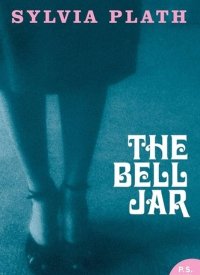 "The Bell Jar" by Sylvia Plath