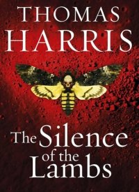 "The Silence of the Lambs" by Thomas Harris