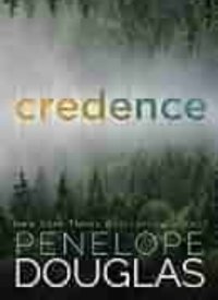 Credence by Penelope Douglas