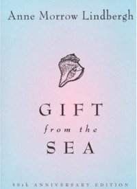 "Gift from the Sea" by Anne Morrow Lindbergh