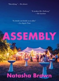 *Assembly* by Natasha Brown