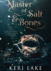 Master of Salt & Bones by Keri Lake
