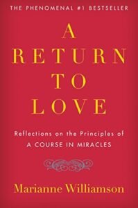 A Return to Love by Marianne Williamson